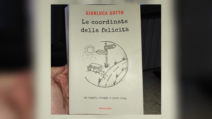 Libri da leggere assolutamente: Le coordinate della felicità di Gianluca Gotto